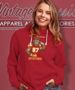 They Said He Couldnt Yetidid Travis Kelce Hoodie