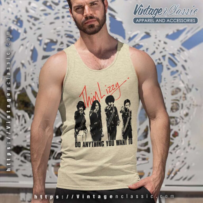 Thin Lizzy Shirt Song Do Anything You Want To Tank Top Racerback Thin Lizzy Shirt Song Do Anything You Want To Tank Top Racerback