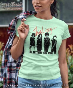 Thin Lizzy Shirt Song Do Anything You Want To Women TShirt
