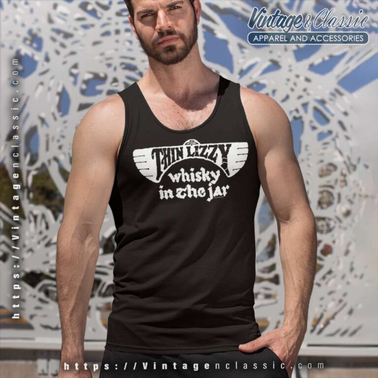 Thin Lizzy Shirt Song Whisky In The Jar Tank Top Racerback Thin Lizzy Shirt Song Whisky In The Jar Tank Top Racerback