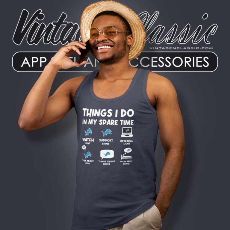 Things I Do In My Spare Time Detroit Lions Tank Top Racerback Things I Do In My Spare Time Detroit Lions Tank Top Racerback