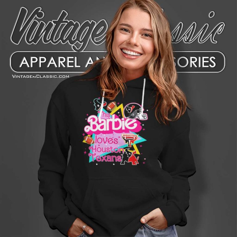 This Barbie Loves Houston Texans Hoodie This Barbie Loves Houston Texans Hoodie