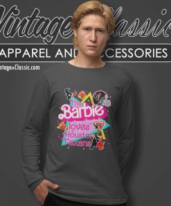 This Barbie Loves Houston Texans Long Sleeve Tee