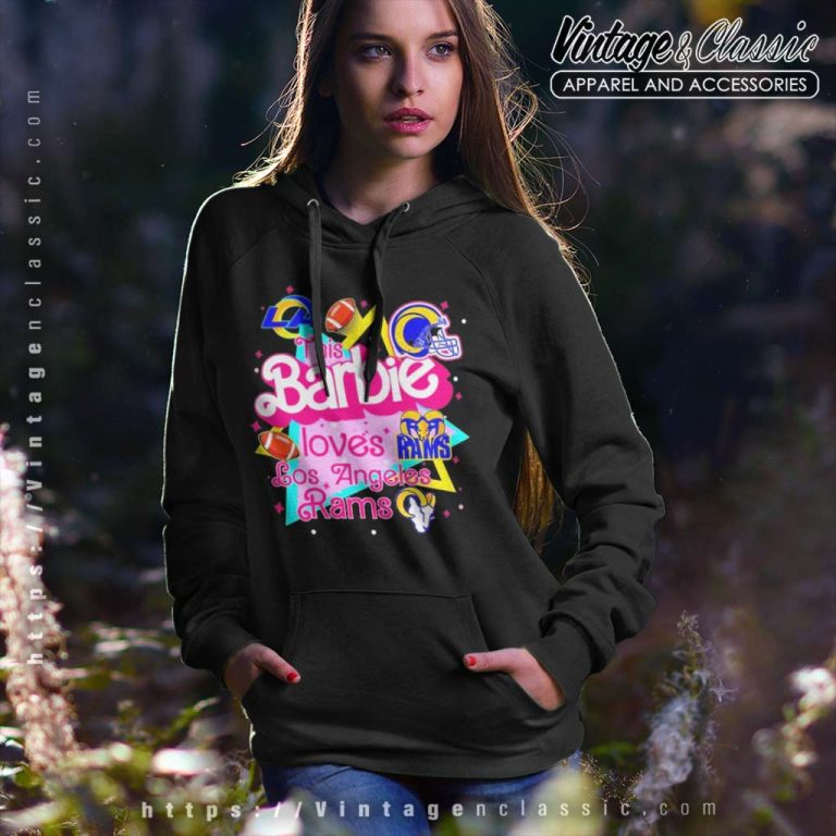 This Barbie Loves Los Angeles Rams Hoodie This Barbie Loves Los Angeles Rams Hoodie