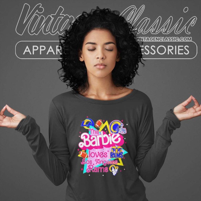 This Barbie Loves Los Angeles Rams Long Sleeve Tee This Barbie Loves Los Angeles Rams Long Sleeve Tee