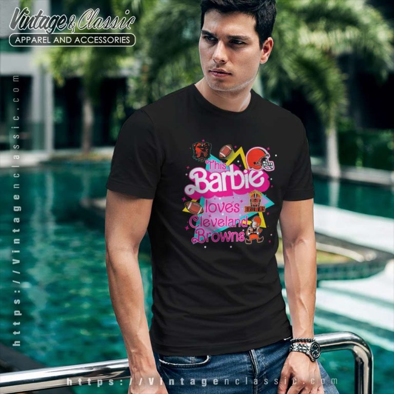 This Barbie Loves Nfl Cleveland Browns T Shirt This Barbie Loves Nfl Cleveland Browns T Shirt