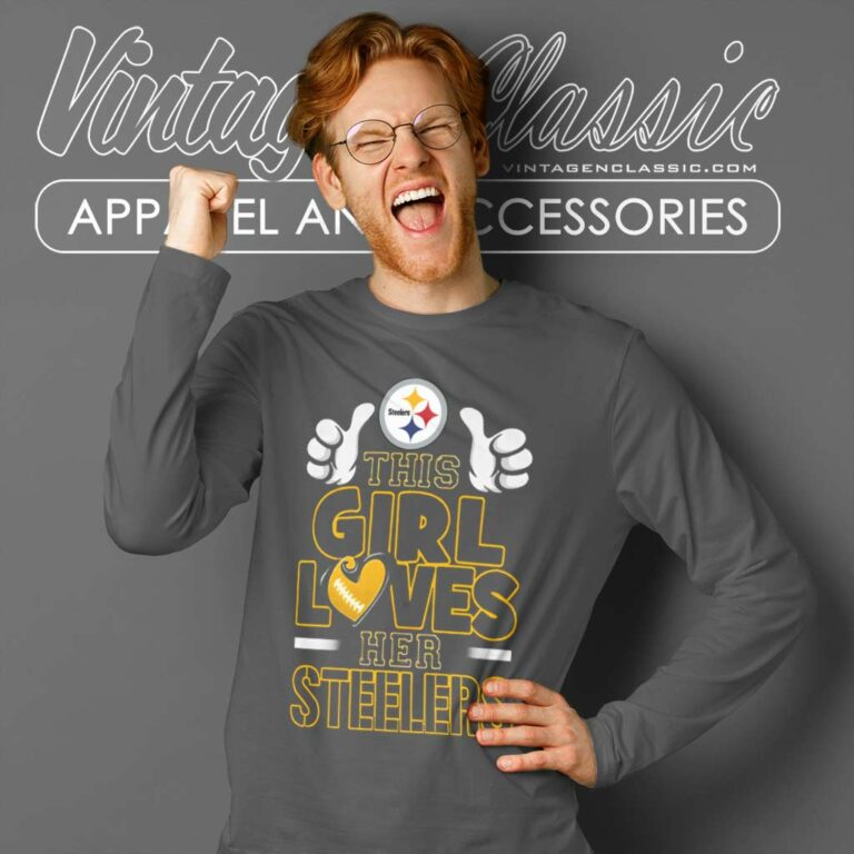 This Girl Loves Her Pittsburgh Steelers Long Sleeve Tee This Girl Loves Her Pittsburgh Steelers Long Sleeve Tee