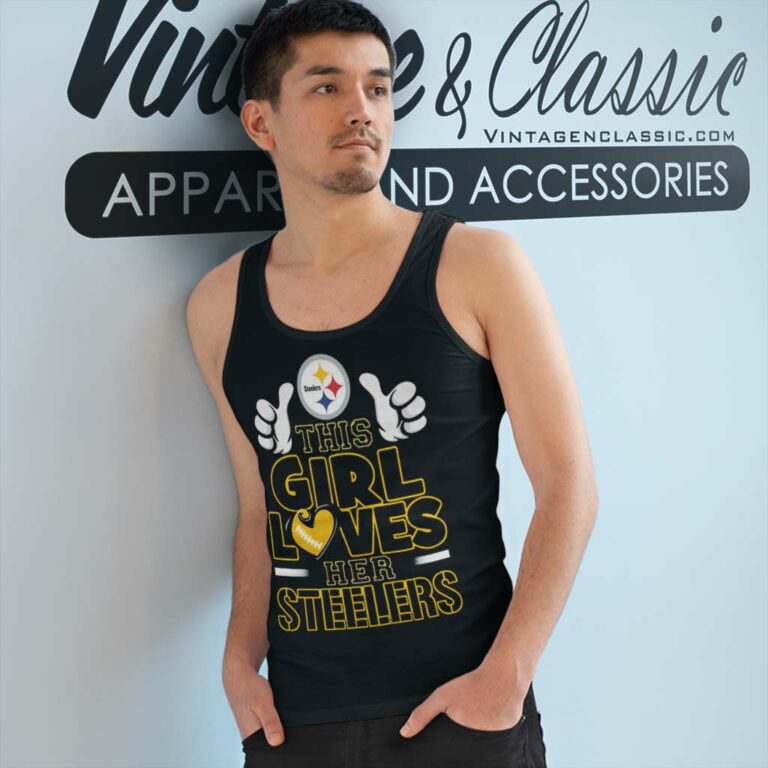 This Girl Loves Her Pittsburgh Steelers Tank Top Racerback This Girl Loves Her Pittsburgh Steelers Tank Top Racerback
