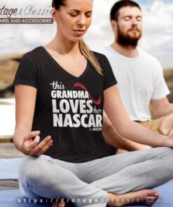 This Grandma Loves Her Nascar V neck