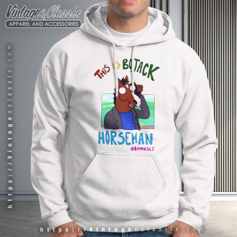 This Is Bojack Horseman Obviously Hoodie This Is Bojack Horseman Obviously Hoodie