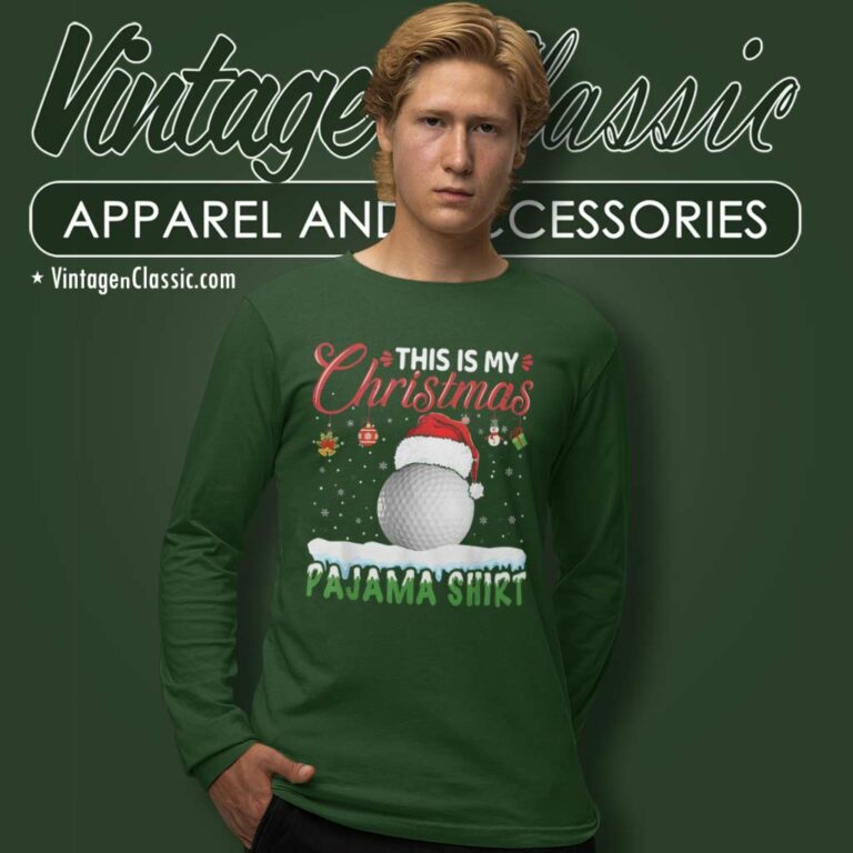This Is My Christmas Pajama Funny Christmas Long Sleeve Tee This Is My Christmas Pajama Funny Christmas Long Sleeve Tee