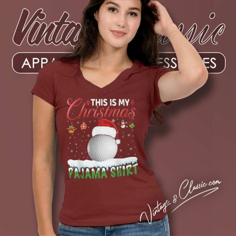 This Is My Christmas Pajama Funny Christmas V Neck TShirt This Is My Christmas Pajama Funny Christmas V Neck TShirt