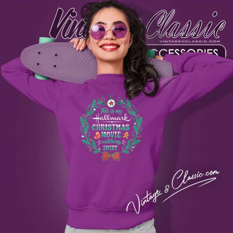 This Is My Hallmark Christmas Movie Watching Sweatshirt 1 This Is My Hallmark Christmas Movie Watching Sweatshirt 1
