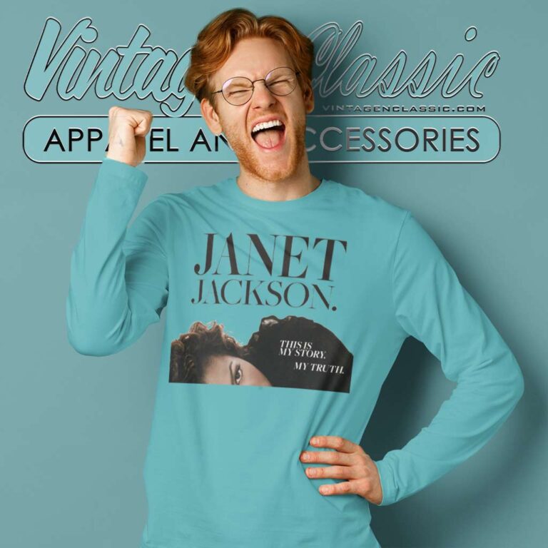 This Is My Story My Truth Shirt Janet Jackson Long Sleeve Tee This Is My Story My Truth Shirt Janet Jackson Long Sleeve Tee