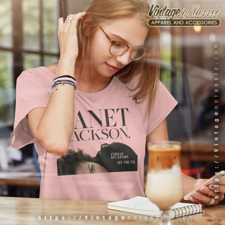 This Is My Story My Truth Shirt Janet Jackson Women TShirt This Is My Story My Truth Shirt Janet Jackson Women TShirt