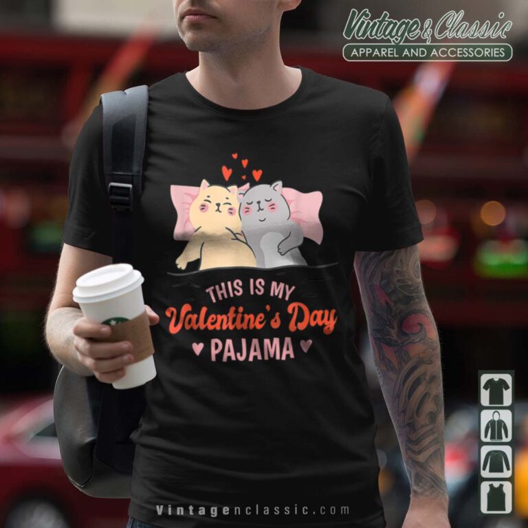This Is My Valentines Day Pajama Cat Shirt 1 This Is My Valentines Day Pajama Cat Shirt 1