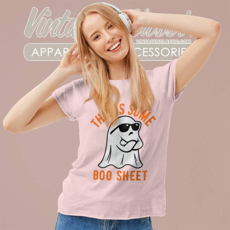 This Is Some Boo Sheet Ghost Funny Halloween 2023 Women TShirt This Is Some Boo Sheet Ghost Funny Halloween 2023 Women TShirt