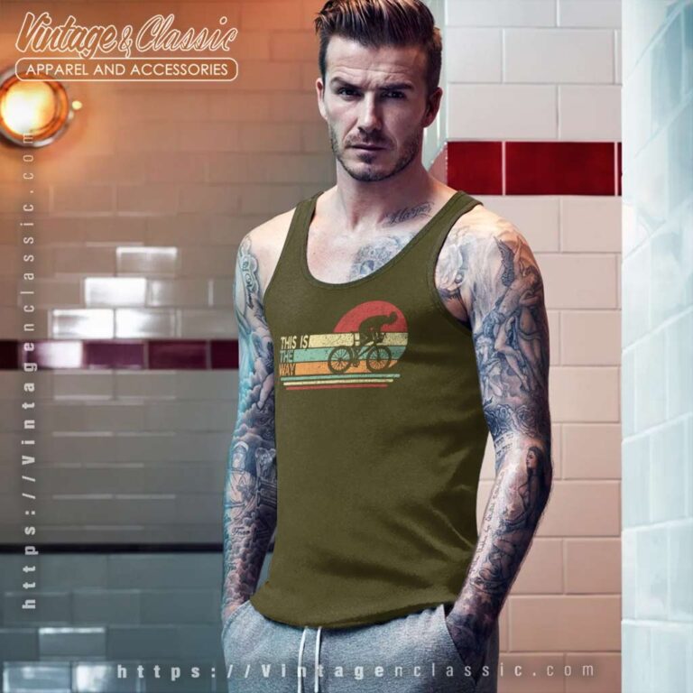 This Is The Way Cyclist Gift Shirt World Bicycle Day Tank Top Racerback This Is The Way Cyclist Gift Shirt World Bicycle Day Tank Top Racerback