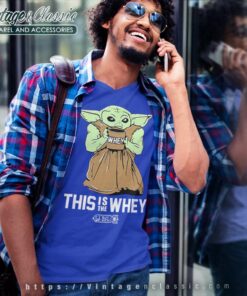 This Is The Whey Baby Yoda Gym V Neck TShirt