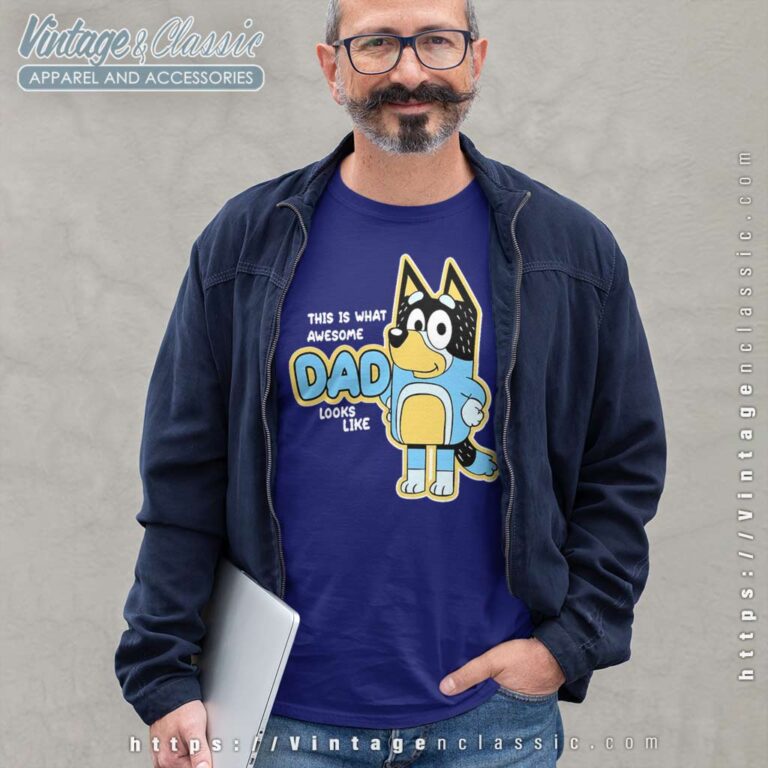 This Is What Awesome Dad Look Like Bandit Heeler Longsleeves This Is What Awesome Dad Look Like Bandit Heeler Longsleeves