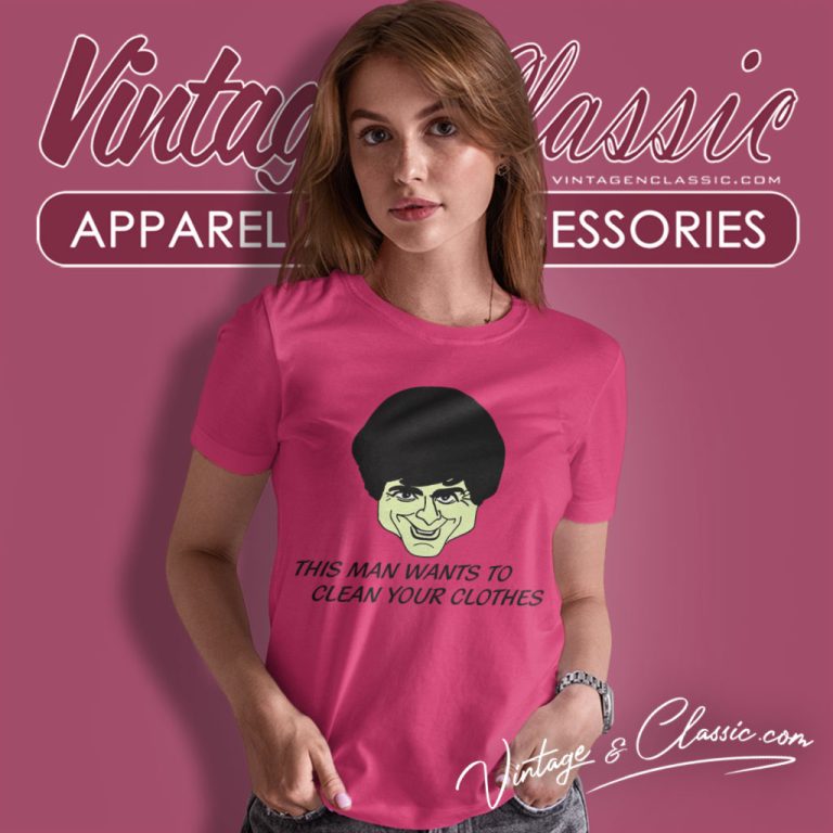 This Man Wants To Clean Your Clothes 1990s Vintage Women T Shirt This Man Wants To Clean Your Clothes 1990s Vintage Women T Shirt