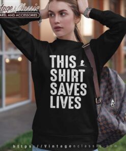 This Shirt Saves Lives St Jude Sweatshirt