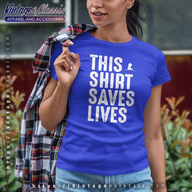 This Shirt Saves Lives St Jude Women TShirt This Shirt Saves Lives St Jude Women TShirt