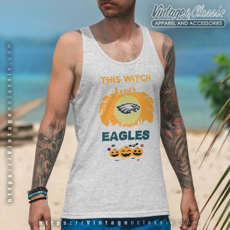 This Witch Loves Philadelphia Eagles Tank Top Racerback This Witch Loves Philadelphia Eagles Tank Top Racerback