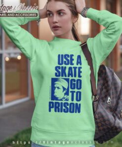 Thrasher Use A Skate Go To Prison Sweatshirt