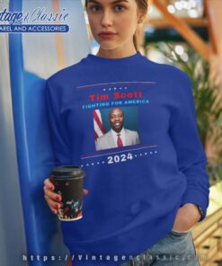 Tim Scott Fighting For America 2024 Sweatshirt