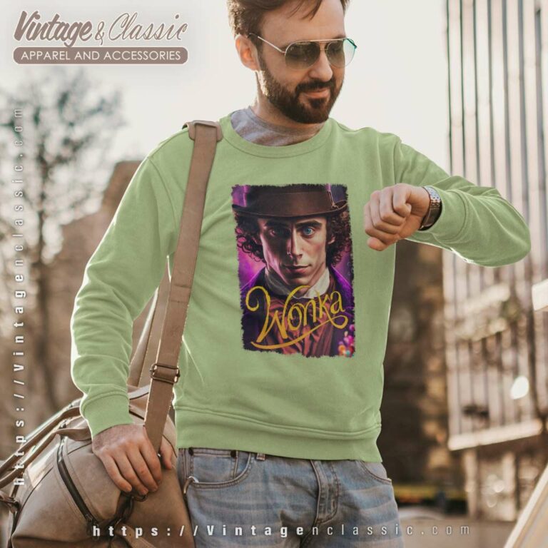 Timothee Chalamet Wonka Movie Poster Sweatshirt Timothee Chalamet Wonka Movie Poster Sweatshirt