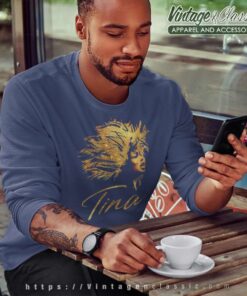 Tina Turner Musical Souvenir Shirt Sweatshirt