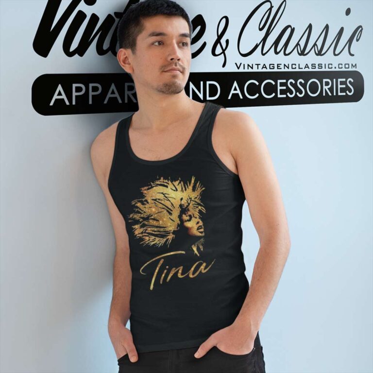 Tina Turner Musical Souvenir Shirt Tank Top Racerback Tina Turner Musical Souvenir Shirt Tank Top Racerback