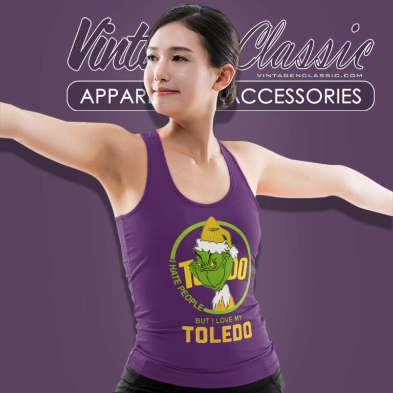 Toledo Rockets Ncaa Christmas Grinch Shirt I Hate People But I Love My Toledo Rockets Tank Top Racerback Toledo Rockets Ncaa Christmas Grinch Shirt I Hate People But I Love My Toledo Rockets Tank Top Racerback