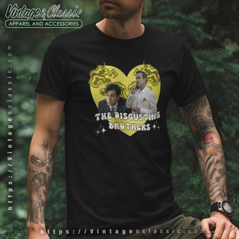 Tom And Greg Cousin Greg Succession Disgusting Brothers Movie T Shirt Tom And Greg Cousin Greg Succession Disgusting Brothers Movie T Shirt