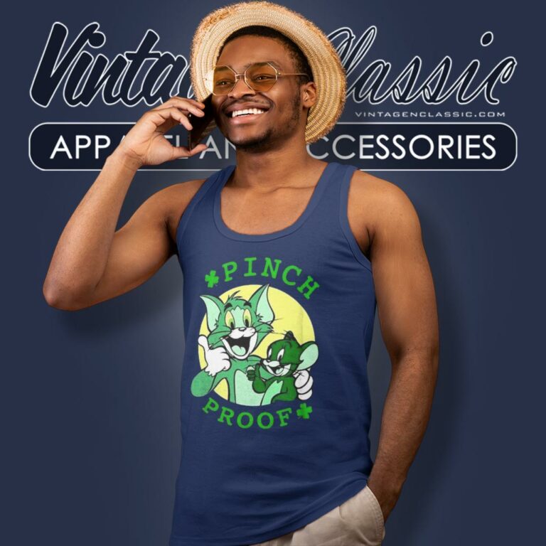 Tom And Jerry Pinch Proof St Paddys Day Tank Top Racerback Tom And Jerry Pinch Proof St Paddys Day Tank Top Racerback