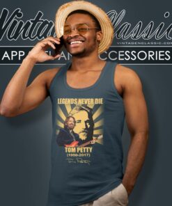 Tom Petty Shirt Legends Never Die 4 Tom Petty Shirt Legends Never Die Tank Top Racerback