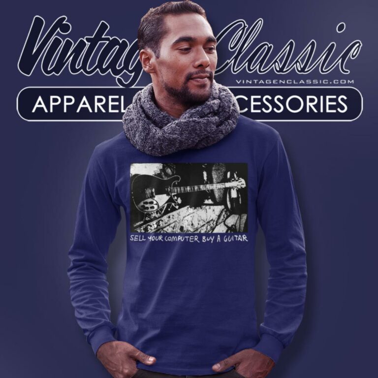 Tom Petty Shirt Sell Your Computer Buy A Guitar Long Sleeve Tee Tom Petty Shirt Sell Your Computer Buy A Guitar Long Sleeve Tee