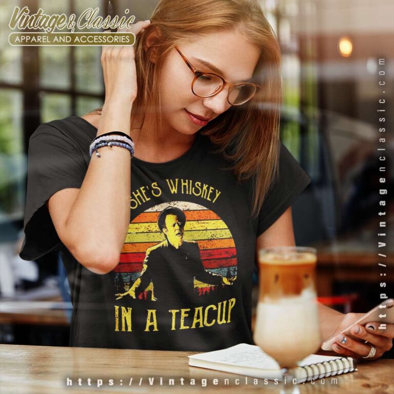 Tom Waits Shes Whiskey In A Teacup Women TShirt Tom Waits Shes Whiskey In A Teacup Women TShirt