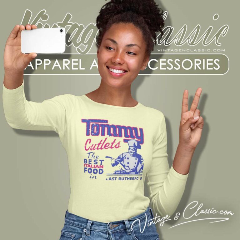 Tommy Cutlet Best Italian Food Ad East Rutherford Long Sleeve Tee Tommy Cutlet Best Italian Food Ad East Rutherford Long Sleeve Tee