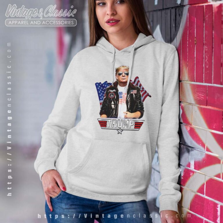 Top Gun Trump Shirt Save America Hoodie Women Top Gun Trump Shirt Save America Hoodie Women