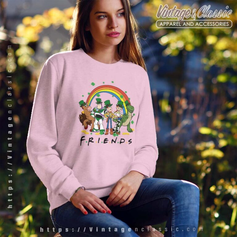 Toy Story Friends St Patricks Day Sweatshirt Toy Story St Patricks Day Shirt Toy Story Friends St Patricks Day Sweatshirt Toy Story St Patricks Day Shirt