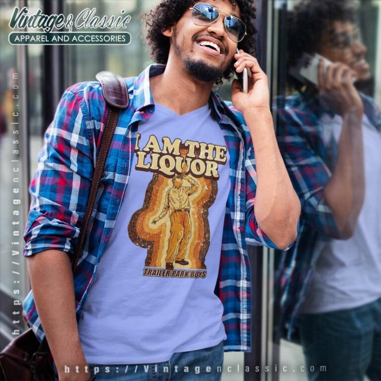 Trailer Park Boys I Am The Liquor V Neck TShirt Trailer Park Boys I Am The Liquor V Neck TShirt