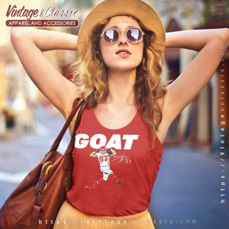 Travis Kelce Goat Shirt Travis Signature Tank Top Racerback Travis Kelce Goat Shirt Travis Signature Tank Top Racerback