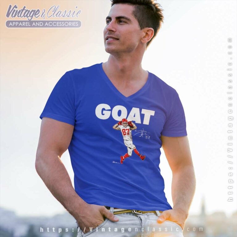 Travis Kelce Goat Shirt Travis Signature V Neck TShirt Travis Kelce Goat Shirt Travis Signature V Neck TShirt