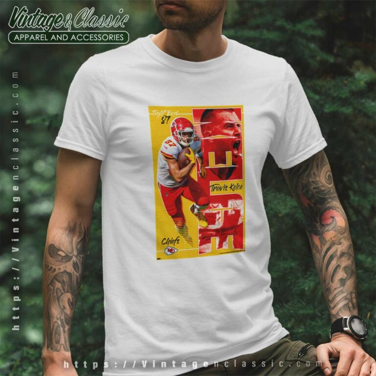 Travis Kelce Kansas City Chiefs Poster T Shirt Travis Kelce Kansas City Chiefs Poster T Shirt
