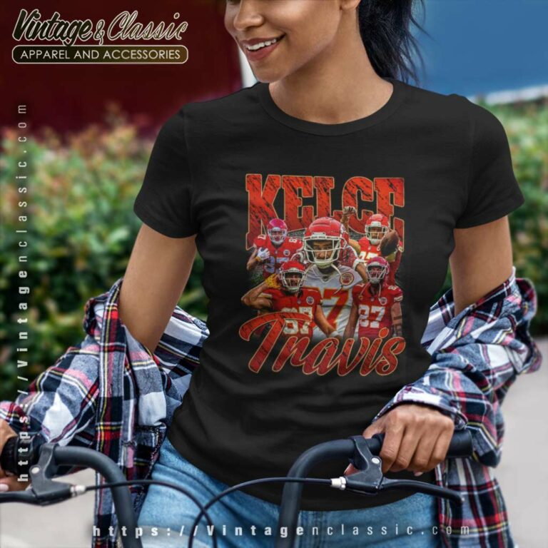 Travis Kelce Kansas City Chiefs Retro 90s Football Poster Women TShirt Travis Kelce Kansas City Chiefs Retro 90s Football Poster Women TShirt