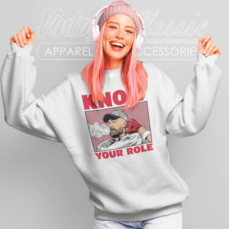 Travis Kelce Know Your Role Sweatshirt Travis Kelce Know Your Role Sweatshirt