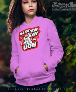 Travis Kelce Make Em Say Ugh Hoodie