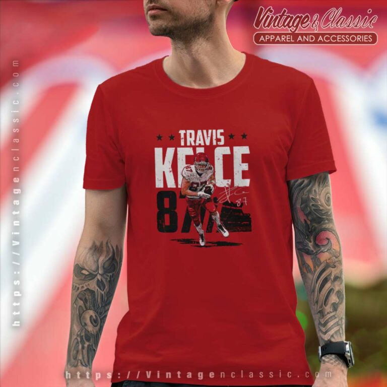 Travis Kelce Signature Kansas City Chiefs T Shirt Travis Kelce Signature Kansas City Chiefs T Shirt